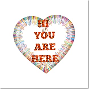 Hi you are here Posters and Art